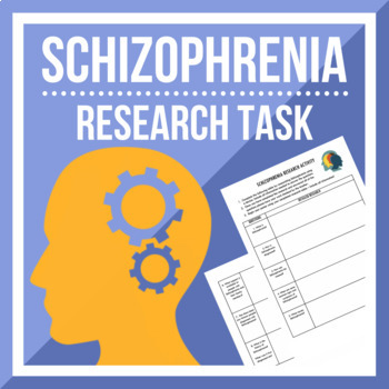 Preview of Schizophrenia Research Task or Assessment