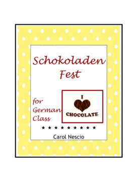 Preview of Schokoladen Fest for German Class ~ Valentinstag