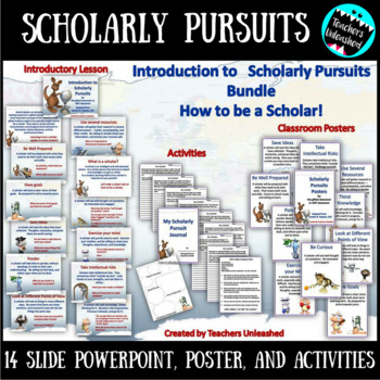 Preview of Scholarly Pursuits: How to be a Scholar PowerPoint, Posters, and Activities