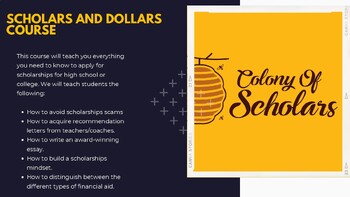 Preview of Scholars and Dollars Course (Scholarship Course)