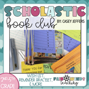 Preview of Scholastic Book Club Teacher and Volunteer Resource (wishlist, reminders)