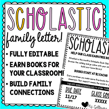 Preview of SCHOLASTIC FAMILY LETTER | FULLY EDITABLE!!