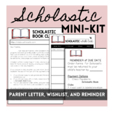 Scholastic Parent Letter, Reminders, and Wish List