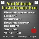 School Administrator Interview Packet: Supervisor, Vice Pr