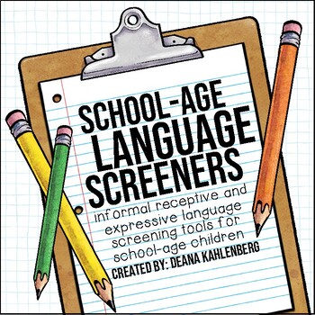 Preview of School-Age Language Screeners