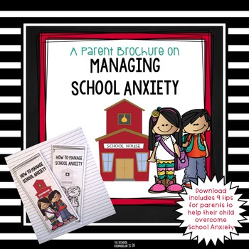 Preview of School Anxiety-Parent Brochure
