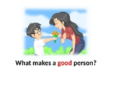 School Assembly: What Makes A Good Person?
