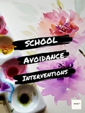 School Avoidance Interventions