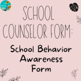 School Behavior Awareness Form