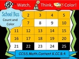 School Bus Count and Color - Watch, Think, Color! CCSS.K.CC.B.4