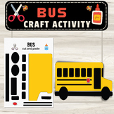 School Bus Craft Cut & Paste Activity: Transportation Back