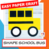 School Bus Craft | Shape Craft | Back To School Craft | Fi