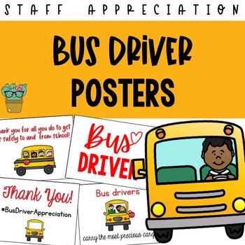 Preview of School Bus Driver Appreciation Posters