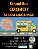 School Bus Ozobot STEAM Challenge