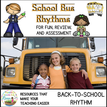 School Bus Rhythms for Fun, Review, and Assessment #BTSmusiccrew