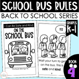 School Bus Safety Rules and Expectations - A Back to Schoo