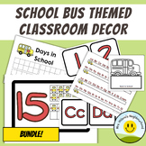 School Bus Themed Classroom Decor Bundle Numbers, Letters,