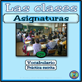 Classes and Courses Vocabulary Thematic Reference - Las cl