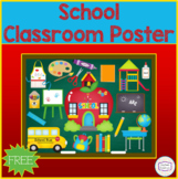 School Classroom Poster (11"x8.5")