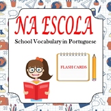 School/Classroom Vocabulary Flash Cards in Portuguese: Na 