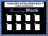 School Colors: Carolina Blue and Navy Bulletin Board Lette