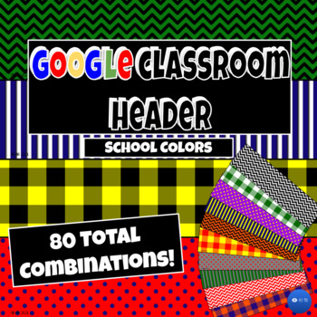 School Colors Google Classroom Header by 45 90 | TpT