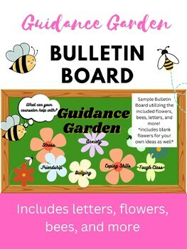 Preview of School Counseling Bulletin Board: Guidance Garden