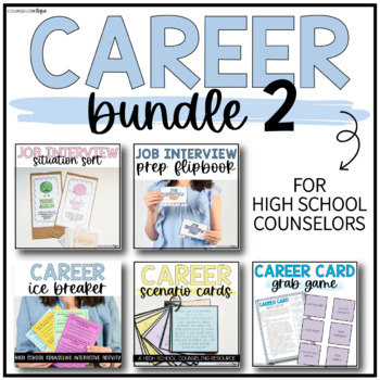 Preview of School Counseling Career Bundle 2 for High School Counselors