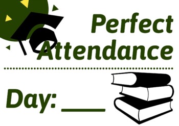 Preview of School Counseling Classroom Perfect Attendance Poster/Sign School Wide System
