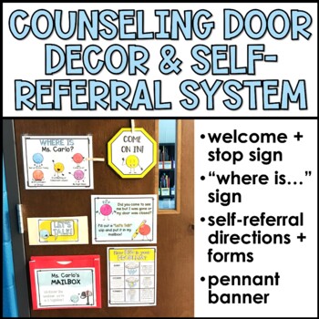 Preview of School Counseling Self-Referral System and Counselor Door Decorations