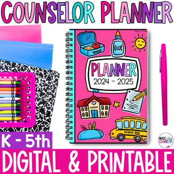 Preview of Elementary School Counseling Planner, Digital & Printable, 2024 - 2025