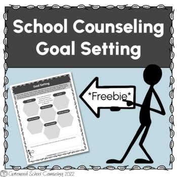 Preview of School Counseling Goal Setting Worksheet Freebie
