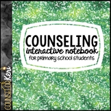 School Counseling Interactive Notebook for Early Elementar
