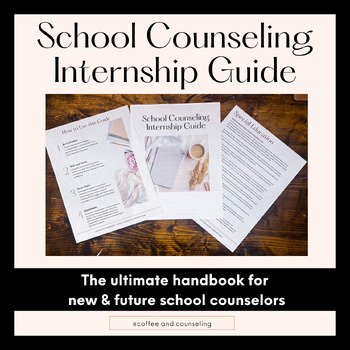 Preview of School Counseling Internship Guide