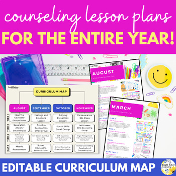 Preview of School Counseling Lesson Plans - Year Long Curriculum Map