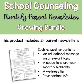 Preview of School Counseling Monthly Parent Newsletter - w/ Prewritten Educational Messages