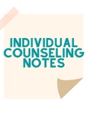 School Counseling Notes, Planning, and Documentation Bundle