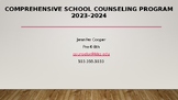 School Counseling Program Presentation Deck