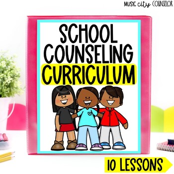 Preview of School Counseling SEL Curriculum 10 Classroom Guidance Lessons #3