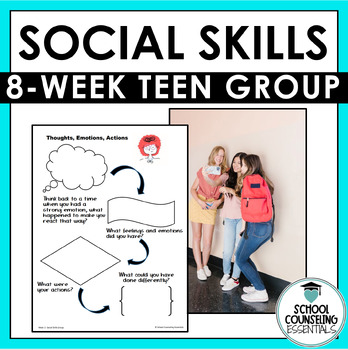 Preview of Social Skills Group Counseling for Teens in Middle & High School