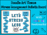 School Counseling- Stress Management Bulletin Board