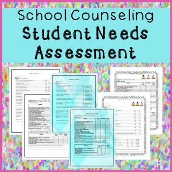 School Counseling Student Needs Assessment by The Happy School Counselor
