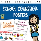School Counselor Appreciation Posters