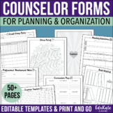School Counselor Forms for Planning and Organization