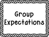 School Counselor Group Expectations SIgns [BW Frame]