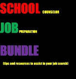 School Counselor Job Prep Tips