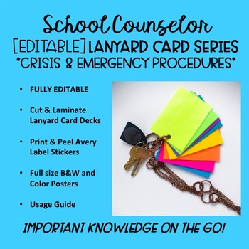 Preview of School Counselor Lanyard Card Series- [EDITABLE] Crisis & Emergency Procedures