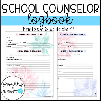 School Counselor Logbook (Printable/Digital) by Growing in Guidance