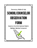 School Counselor Observation