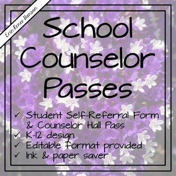 Preview of School Counseling - School Counselor Passes - Editable!